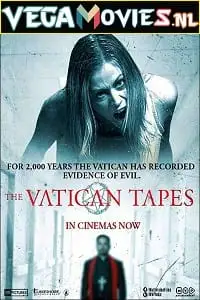 The vatican tapes 2015 - vegamovies, VegaMoviesv.com