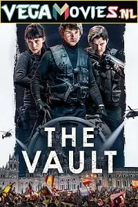 The vault - vegamovies, VegaMoviesv.com