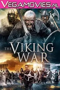 The viking wars - vegamovies, VegaMoviesv.com
