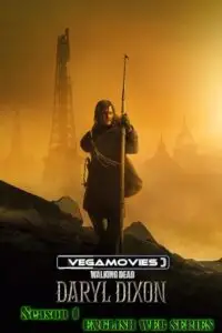 The walking dead daryl dixon 2023 s01 english vegamovies - vegamovies, VegaMoviesv.com