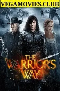 The warriors way 2010 - vegamovies, VegaMoviesv.com