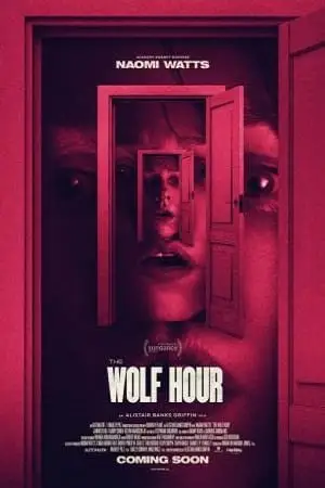 The wolf hour 2019 - vegamovies, VegaMoviesv.com