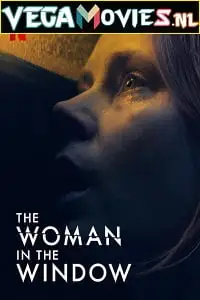 The woman in the window - vegamovies, VegaMoviesv.com