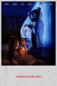 The world of killing people - vegamovies, VegaMoviesv.com