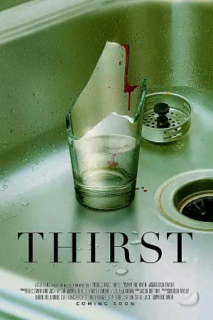Thirst hindi dubbed 2023 - vegamovies, VegaMoviesv.com
