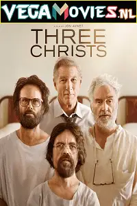 Three christs - vegamovies, VegaMoviesv.com