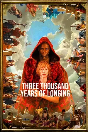 Three thousand years of longing - vegamovies, VegaMoviesv.com