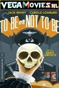 To be or not to be 1942 poster - vegamovies, VegaMoviesv.com