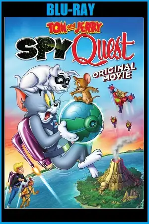 Tom and jerry spy quest 2015 poster - vegamovies, VegaMoviesv.com