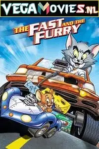 Tom and jerry the fast and the furry - vegamovies, VegaMoviesv.com