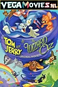 Tom and jerry the wizard of oz hindi - vegamovies, VegaMoviesv.com