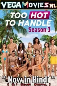 Too hot to handle 3 netflix - vegamovies, VegaMoviesv.com