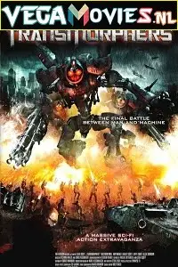 Transmorphers 2007 hindi - vegamovies, VegaMoviesv.com