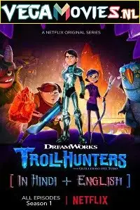 Trollhunters s01 in hindi all episodes 1 26 free download - vegamovies, VegaMoviesv.com