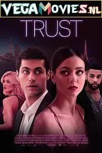 Trust 2021 - vegamovies, VegaMoviesv.com