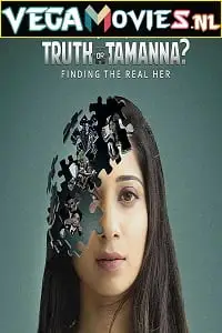 Truth or tamanna s01 2018 - vegamovies, VegaMoviesv.com