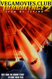 Turbulence 2 - vegamovies, VegaMoviesv.com
