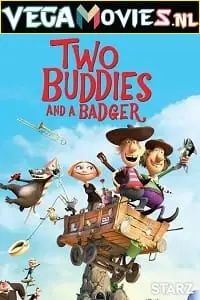 Two buddies and a badger the great big beast english - vegamovies, VegaMoviesv.com