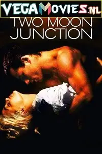 Two moon junction 1988 dual audio - vegamovies, VegaMoviesv.com