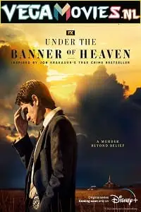 Under the banner of heaven 2022 poster - vegamovies, VegaMoviesv.com