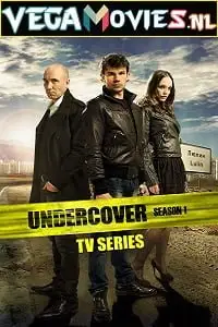 Undercover 2011 - vegamovies, VegaMoviesv.com