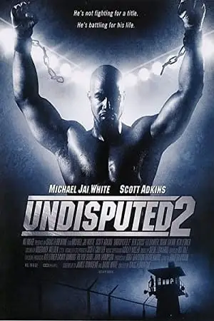 Undisputed 2 last man standing hindi - vegamovies, VegaMoviesv.com