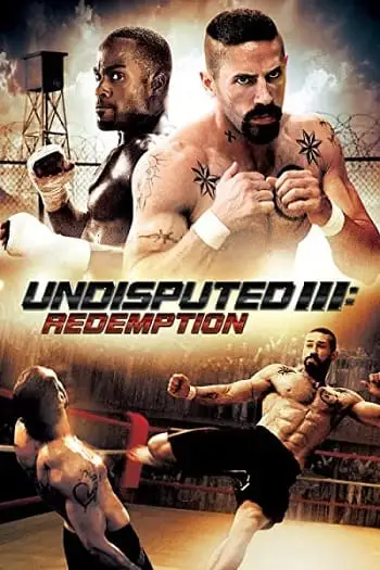 Undisputed 3 redemption - vegamovies, VegaMoviesv.com