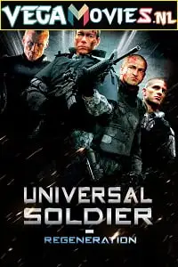 Universal soldier regeneration hindi - vegamovies, VegaMoviesv.com
