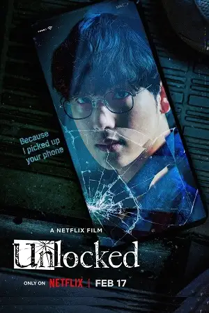 Unlocked 2023 poster - vegamovies, VegaMoviesv.com