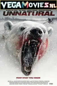 Unnatural 2015 - vegamovies, VegaMoviesv.com