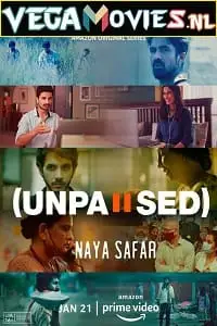 Unpaused naya safar - vegamovies, VegaMoviesv.com