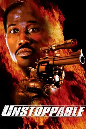 Unstoppable 2004 1 - vegamovies, VegaMoviesv.com