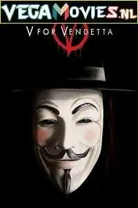 V for vendetta - vegamovies, VegaMoviesv.com