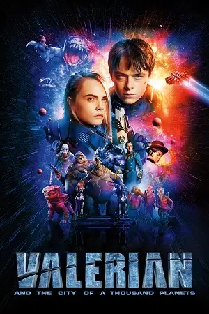 Valerian and the city of a thousand planets - vegamovies, VegaMoviesv.com