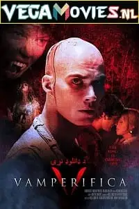 Vamperifica - vegamovies, VegaMoviesv.com