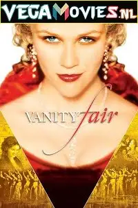 Vanity fair movie dual audio download 480p 720p - vegamovies, VegaMoviesv.com