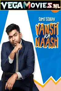 Vansh ka naash - vegamovies, VegaMoviesv.com