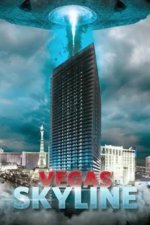 Vegas skyline 20212 - vegamovies, VegaMoviesv.com