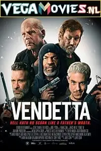 Vendetta 2022 full movie - vegamovies, VegaMoviesv.com