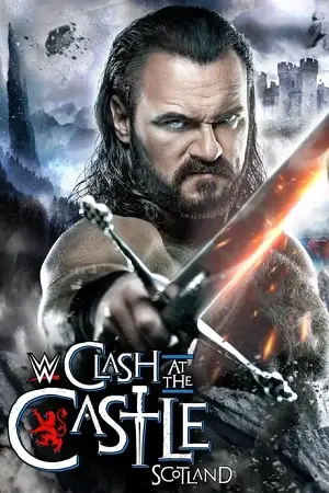 Wwe clash at the castle scotland 2024 18 - vegamovies, VegaMoviesv.com