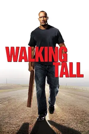 Walking tall 2004 poster - vegamovies, VegaMoviesv.com
