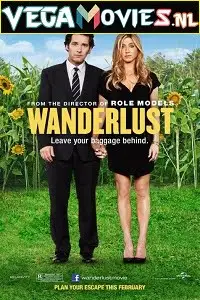 Wanderlust - vegamovies, VegaMoviesv.com