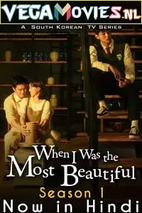 When i was the most beautiful - vegamovies, VegaMoviesv.com