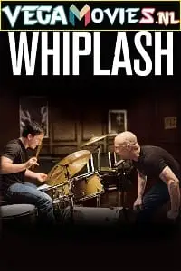 Whiplash - vegamovies, VegaMoviesv.com