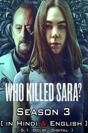 Who killed sara 3 - vegamovies, VegaMoviesv.com