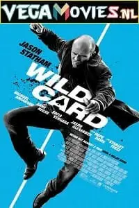 Wild card 2015 - vegamovies, VegaMoviesv.com