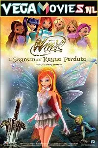 Winx club the secret of the lost kingdom 2007 - vegamovies, VegaMoviesv.com