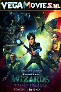 Wizards_tales_of_arcadia_hindi dubbed - vegamovies, VegaMoviesv.com