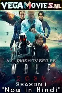Wolf 2039 season 1 in hindi - vegamovies, VegaMoviesv.com