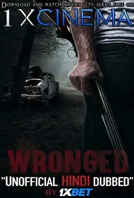 Wronged dubbed - vegamovies, VegaMoviesv.com